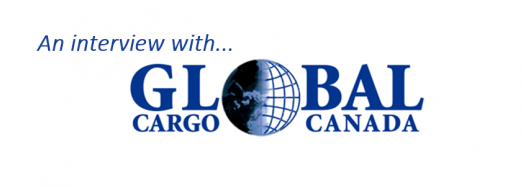 An Interview with Margaret from Global Cargo Canada